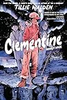 Clementine Vol. 3 by Tillie Walden