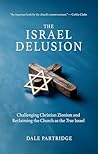 The Israel Delusi...