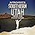 Introvert's Southern Utah T...