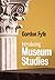 Introducing Museum Studies