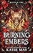 Burning Embers (Mated by Fire)