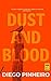 dust and blood: A Brazilian...