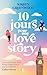 10 jours pour une love story (French Edition)