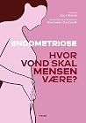Endometriose: Hvo...