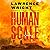 The Human Scale: A Novel