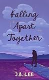 Falling Apart Tog...