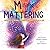 M is for Mattering: A Pathw...