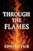 Through The Flames