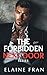 The Forbidden Next Door Series