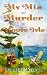 Ms. Mia and Murder on Moose Isle by Jennifer Branch