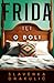 Frida ili o boli