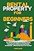 Rental Property for Beginne...
