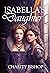 Isabella's Daughter (The Tu...
