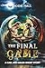 The Final Game: A Cael and ...