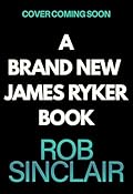 Burning State: An action-packed thriller from Rob Sinclair