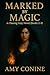 Marked by Magic: A Chasing ...