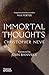 Immortal Thoughts : Late St...