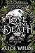 Love and Death (Tempting th...