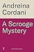 A Scrooge Mystery: The perf...
