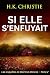 Si elle s’enfuyait (Les enquêtes de Martina Monroe t. 2) (French Edition)