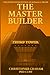 THE MASTER BUILDER: The Div...