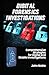 Digital Forensics Investigations: Comprehensive Strategies For Digital And Mobile Investigations