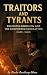 Traitors and Tyrants: Relig...