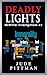 Deadly Lights (Kelly McWint...