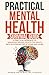 Practical Mental Health Sur...