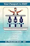 Your Passport to HMT: 3 Pillars of Great Life
