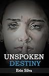 Unspoken Destiny