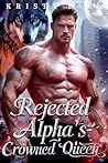Rejected Alpha’s ...