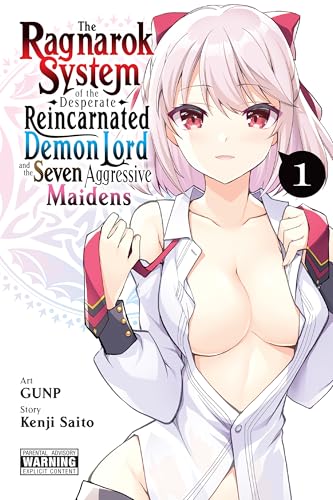 The Ragnarok System of the Desperate Reincarnated Demon Lord and the Seven Aggressive Maidens, Vol. 1 (Kindle Edition)