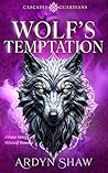 Wolf's Temptation...