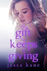 The Gift That Keeps On Giving by Jessa Kane