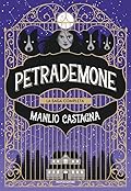 Petrademone: la saga completa