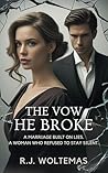 The Vow He Broke