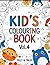 Kid’s Colouring Book Vol.4:...