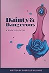 Dainty & Dangerou...