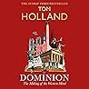 Dominion: The Mak...