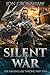 Silent War