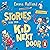 Stories for the Kid Next Door by Emma Holland