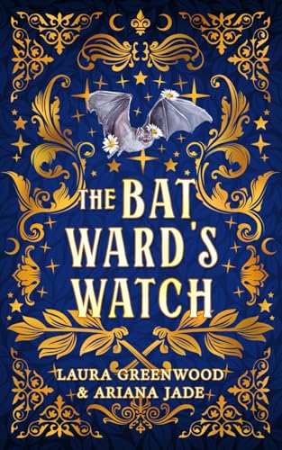 The Bat Ward's Watch: Alternative Cover Edition (Purple Oak Oasis Alternative Cover Editions)