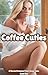 Coffee Cuties: A Cozy Slice...