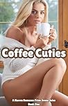 Coffee Cuties: A ...
