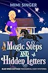Magic Steps And Hidden Letters by Mimi Singer