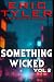 Something Wicked: Volume 2