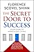 The Secret Door to Success