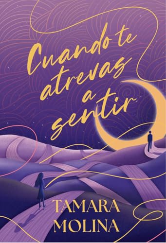 Cuando te atrevas a sentir (Paperback)