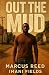 Out the Mud: From the Stree...